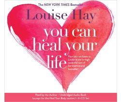 You Can Heal Your Life