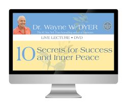 10 Secrets for Success and Inner Peace