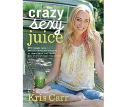 Crazy Sexy Juice