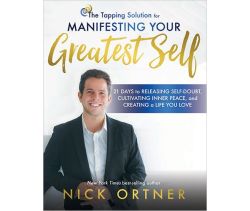 The Tapping Solution for Manifesting Your Greatest Self