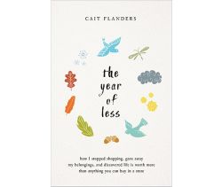 The Year of Less