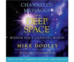 Channeled Messages from Deep Space