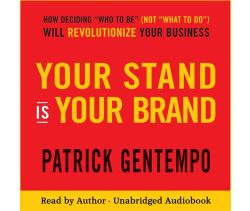 Your Stand is Your Brand