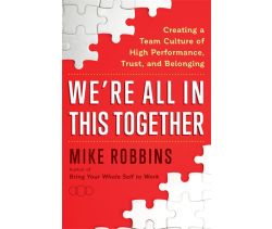 We're All in This Together