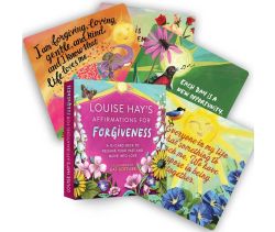 Louise Hay's Affirmations for Forgiveness