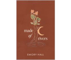 Made of Rivers