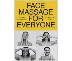 Face Massage for Everyone