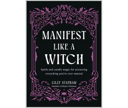 Manifest Like a Witch
