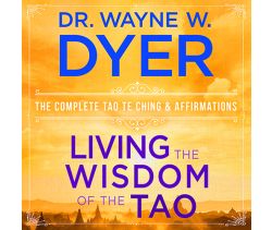 Living the Wisdom of the Tao