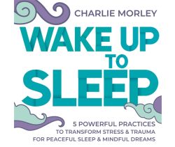 Wake Up to Sleep