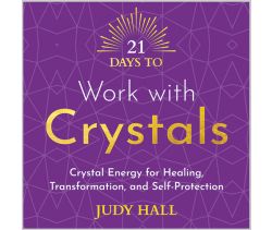 21 Days to Work with Crystals Audio Download