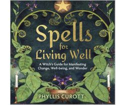 Spells for Living Well