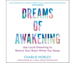 Dreams of Awakening (Revised Edition)