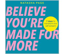 Believe You’re Made for More