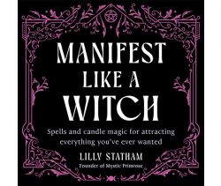 Manifest Like a Witch