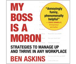 My Boss is a Moron