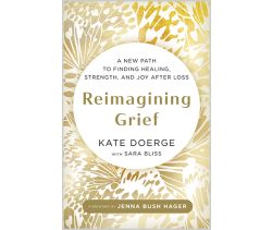 Reimagining Grief