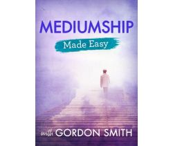 Mediumship Made Easy