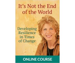 It's Not the End of the World: Joan Borysenko