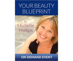 Your Beauty Blueprint: The Keys to Creating Your Ultimate Life and Look!