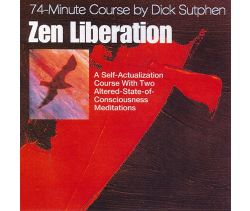 74 minute Course Zen Liberation