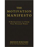 The Motivation Manifesto