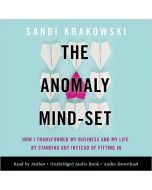 The Anomaly Mind-Set 