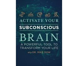 Activate Your Subconscious Brain