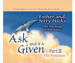 Ask and it is Given: The Process