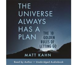 The Universe Always Has a Plan