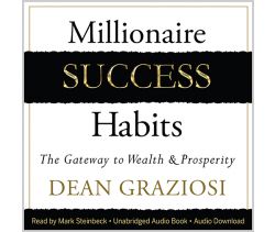 Millionaire Success Habits