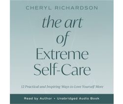 The Art of extreme Self-Care