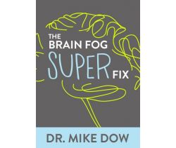 The Brain Fog Super Fix