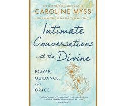 Intimate Conversations with the Divine