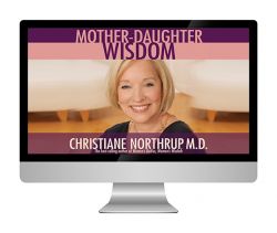 Mother-Daughter Wisdom