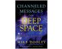 Channeled Messages from Deep Space view 8