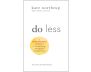 Do Less view 1
