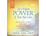 Hidden Power of Your Past Lives view 1