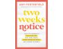 Two Weeks Notice view 1