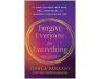 Forgive Everyone for Everything view 1