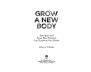 Grow a New Body view 4